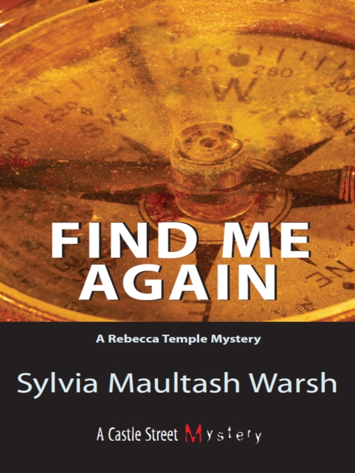 Title details for Find Me Again by Sylvia Maultash Warsh - Available